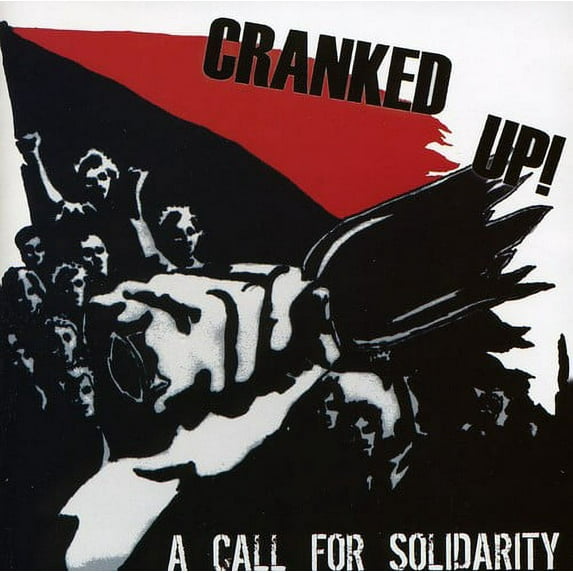 Cranked Up! - Call for Solidarity - Music & Performance - CD