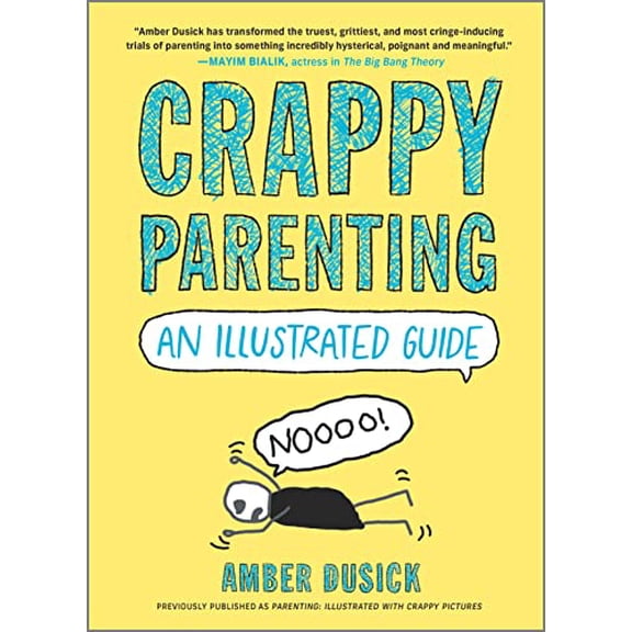 Pre-Owned Crappy Parenting: An Illustrated Guide (Hardcover) 0778333027 9780778333029