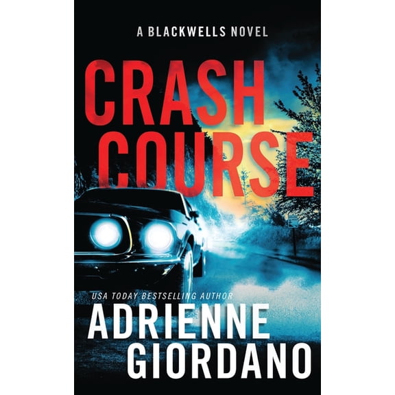 Crash Course: A Romantic Suspense Novel, (Paperback)