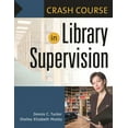 thumbnail image 1 of Crash Course Crash Course in Library Supervision: Meeting the Key Players, (Paperback), 1 of 1