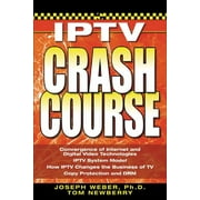 Iptv Crash Course, (Paperback)