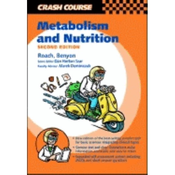 Pre-Owned Crash Course : Metabolism and Nutrition