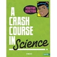 thumbnail image 1 of Crash Course: Positive Reaction! : A Crash Course in Science (Hardcover), 1 of 1