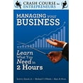 thumbnail image 1 of Pre-Owned Managing Your Business: Learn What You Need in 2 Hours (Paperback) 9077256385 9789077256381, 1 of 1