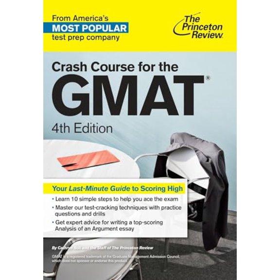 Pre-Owned Crash Course for the GMAT, 4th Edition (Graduate School Test Preparation) (Paperback) 1101881666