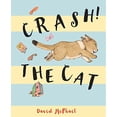 thumbnail image 1 of Pre-Owned Crash! The Cat (I Like to Read, Guided Reading Level G), 9780823436491, 0823436497, Hardcover, Illustrated edition, 1 of 1