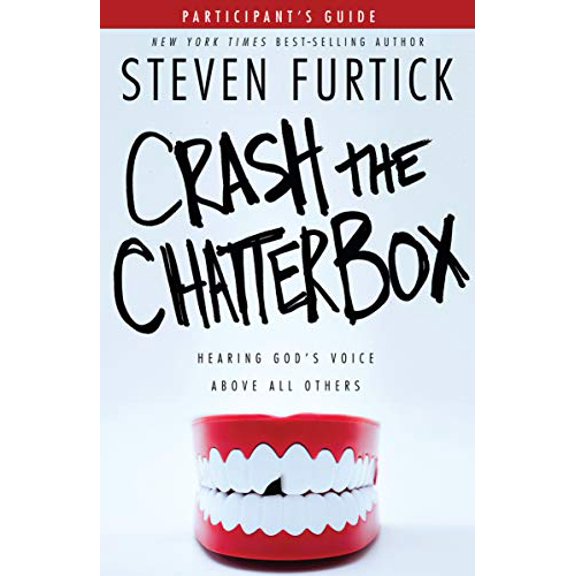 Pre-Owned Crash the Chatterbox, Participant's Guide: Hearing God's Voice Above All Others (Paperback) 1601426577 9781601426574