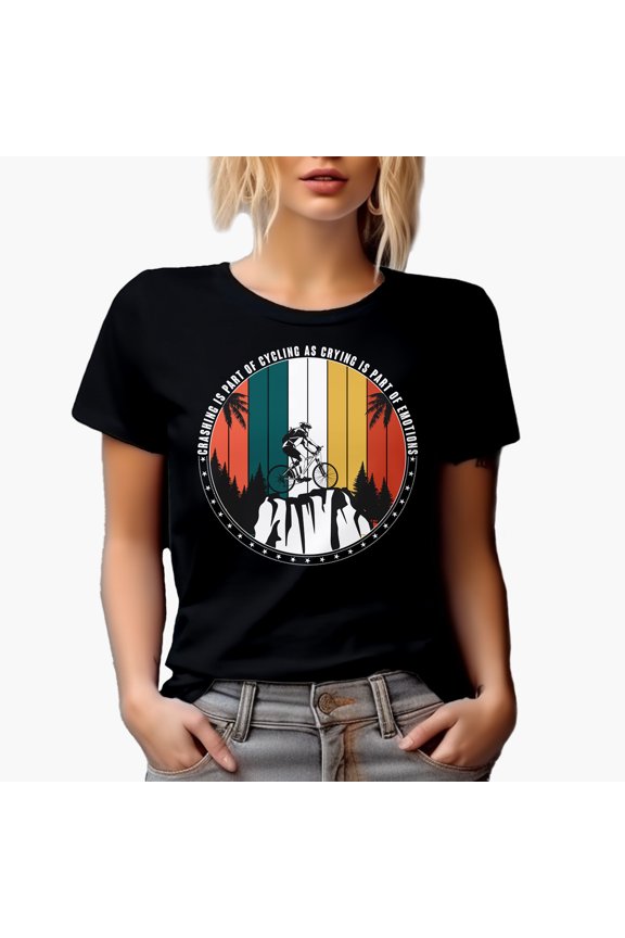 Crashing Is Part of Cycling Just as Crying Is Part of Emotions, Cyclist, Black T-Shirt, XL