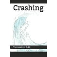 thumbnail image 1 of Crashing (Paperback), 1 of 1