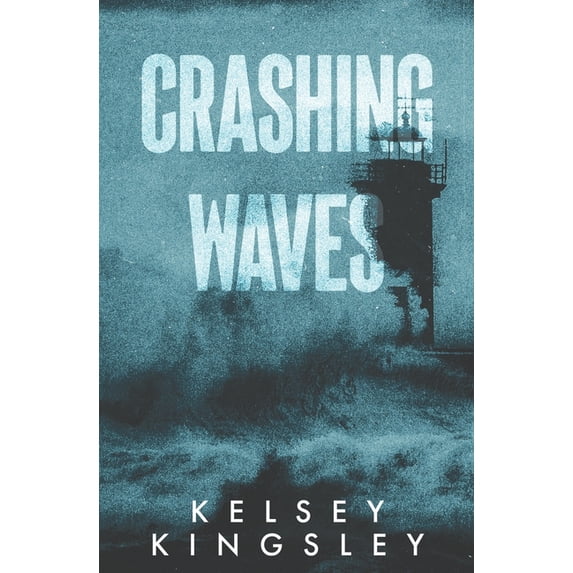 The Lighthouse Duology Crashing Waves, Book 1, (Paperback)