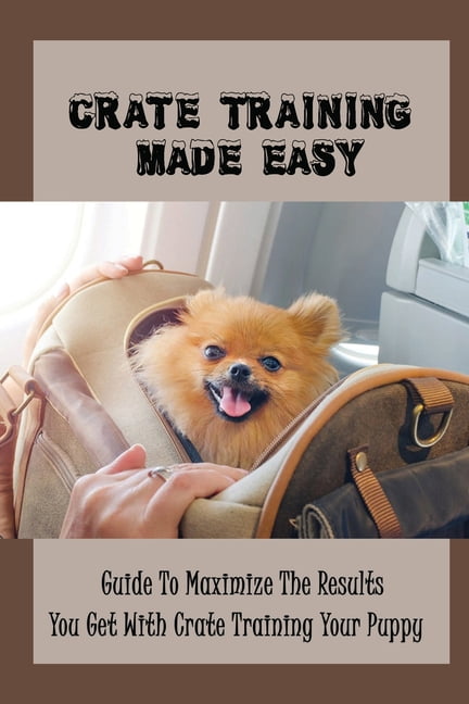 Crate training made easy online