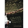 thumbnail image 1 of Crave: Sojourn of a Hungry Soul, (Paperback), 1 of 1