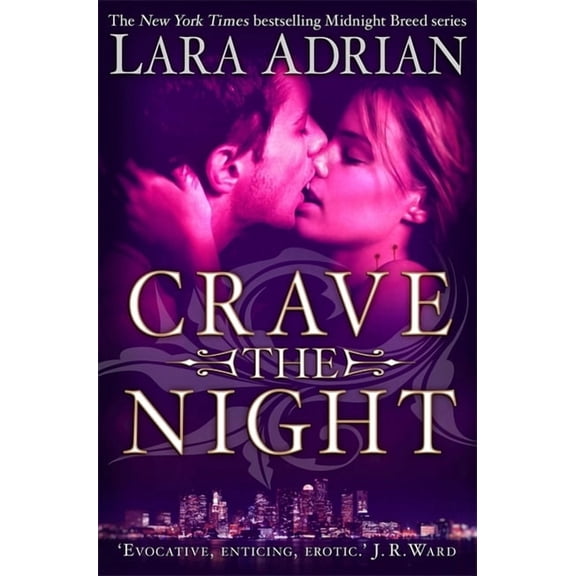 Crave the Night Crave The Night, (Paperback)