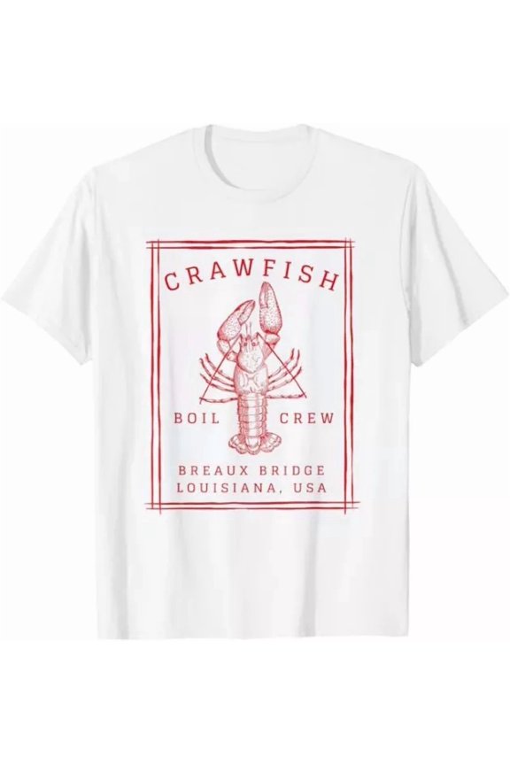 Crawfish Crew Breaux Bridge Retro Cajun Seafood Gift T-Shirt S-5XL Birthday Gifts; For Men & Women