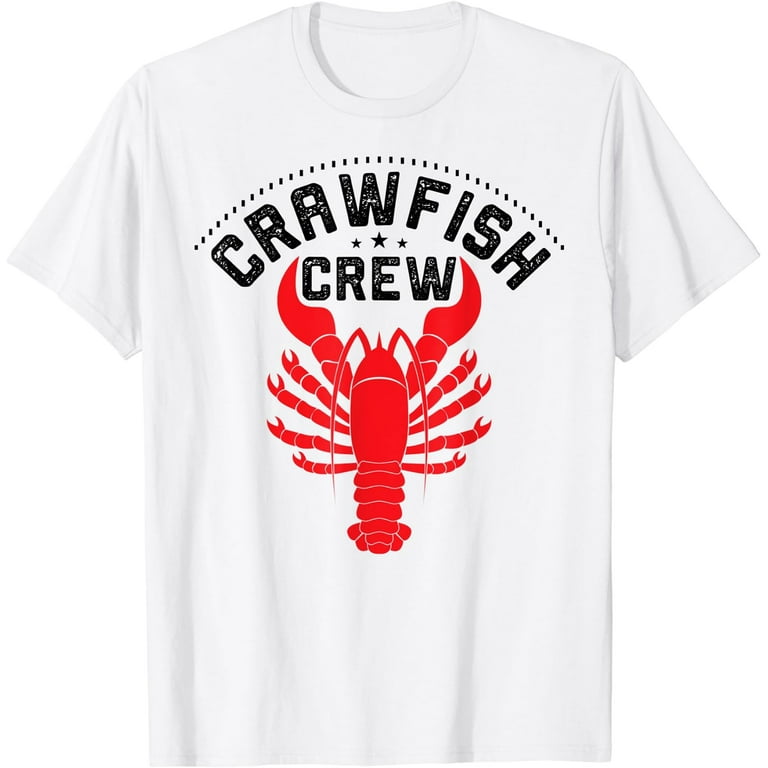 Crawfish Crew Funny Cajun Crawfish Boil Shirt - White Crawfish Crew Funny Cajun Crawfish Boil Shirt - White