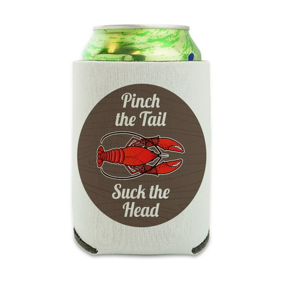 Crawfish Pinch the Tail Suck the Head Crayfish Louisiana Saying Can Cooler - Drink Sleeve Hugger Collapsible Insulator - Beverage Insulated Holder