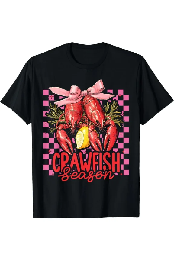Crawfish Season Crawfish Boil Lobster Cajun Men Women T-Shirt
