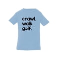 thumbnail image 1 of Crawl, Walk, Golf T-Shirt Infant -Smartprints Designs,  6 Months, 1 of 4