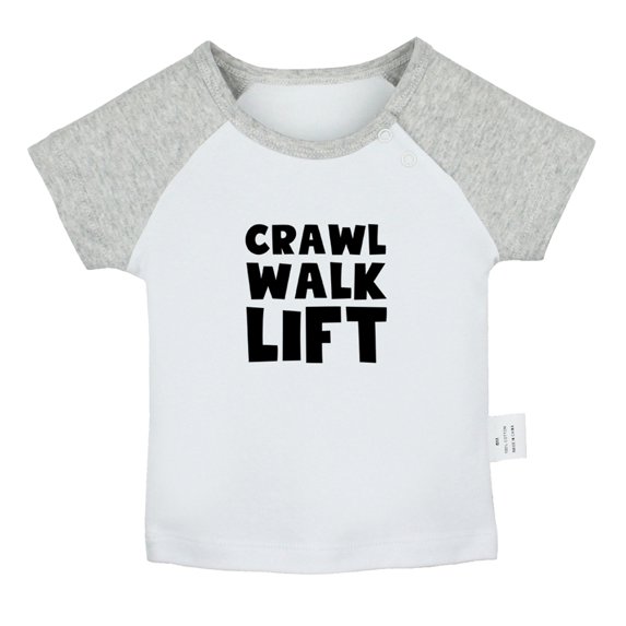 Crawl Walk Lift Funny T shirt For Baby, Newborn Babies T-shirts, Infant Tops, 0-24M Kids Graphic Tees Clothing (Short Gray Raglan T-shirt, 12-18 Months)
