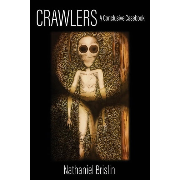 Beasts of the World Crawlers: A Conclusive Casebook, Book 1, (Paperback)