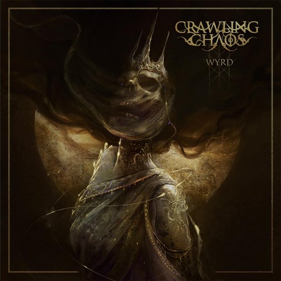 Crawling Chaos Wyrd (CD)