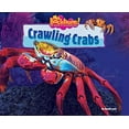 thumbnail image 1 of Pre-Owned Crawling Crabs (Library Binding) 1597165093 9781597165099, 1 of 1