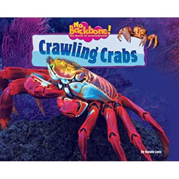 Pre-Owned Crawling Crabs (Library Binding) 1597165093 9781597165099