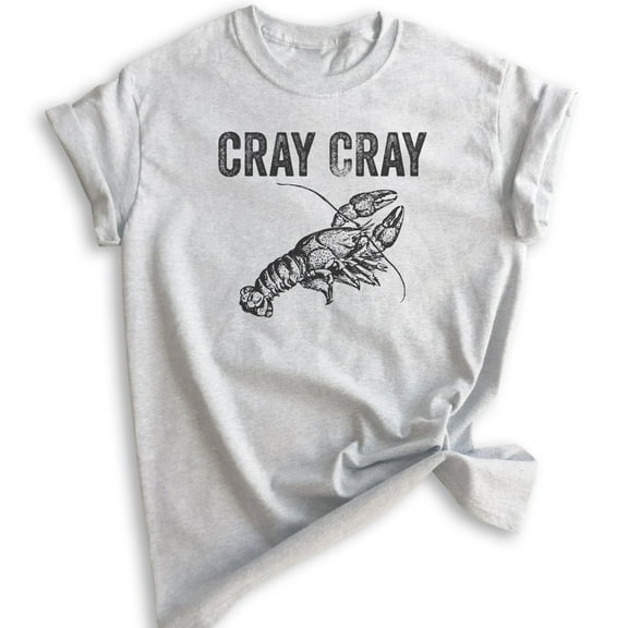 Cray Cray Shirt, Unisex Women's Men's Shirt, Crayfish Shirt, Fishing Shirt, Funny Fish Shirt, Heather Ash, Medium