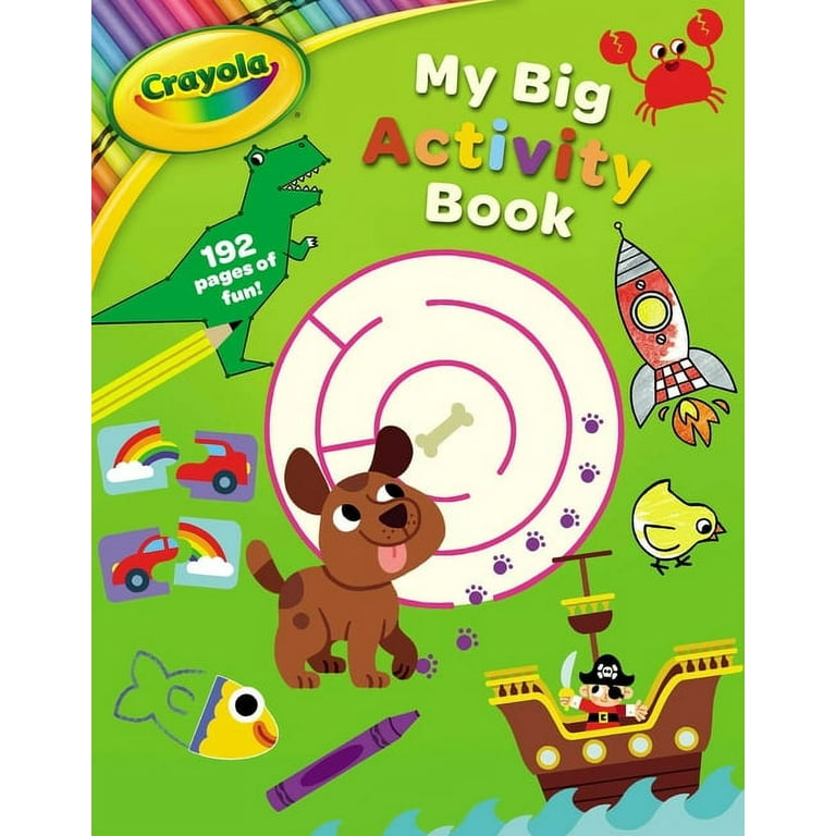 Crayola: My Big Coloring Book (A Crayola My Big Coloring Activity Book for  Kids) (Crayola/BuzzPop) (Paperback)