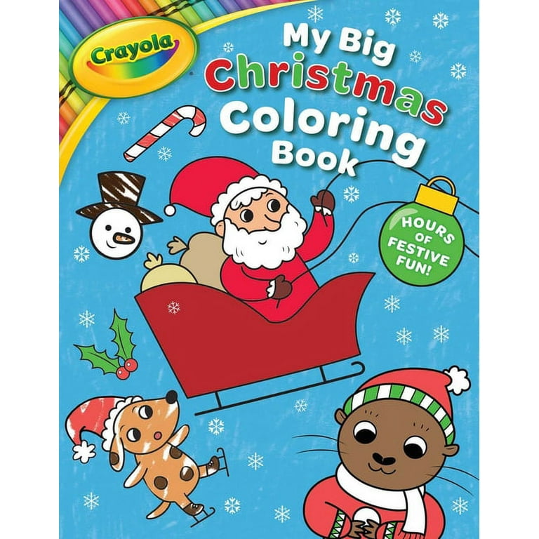 Crayola: Time For School (A Crayola My Big Coloring Activity Book