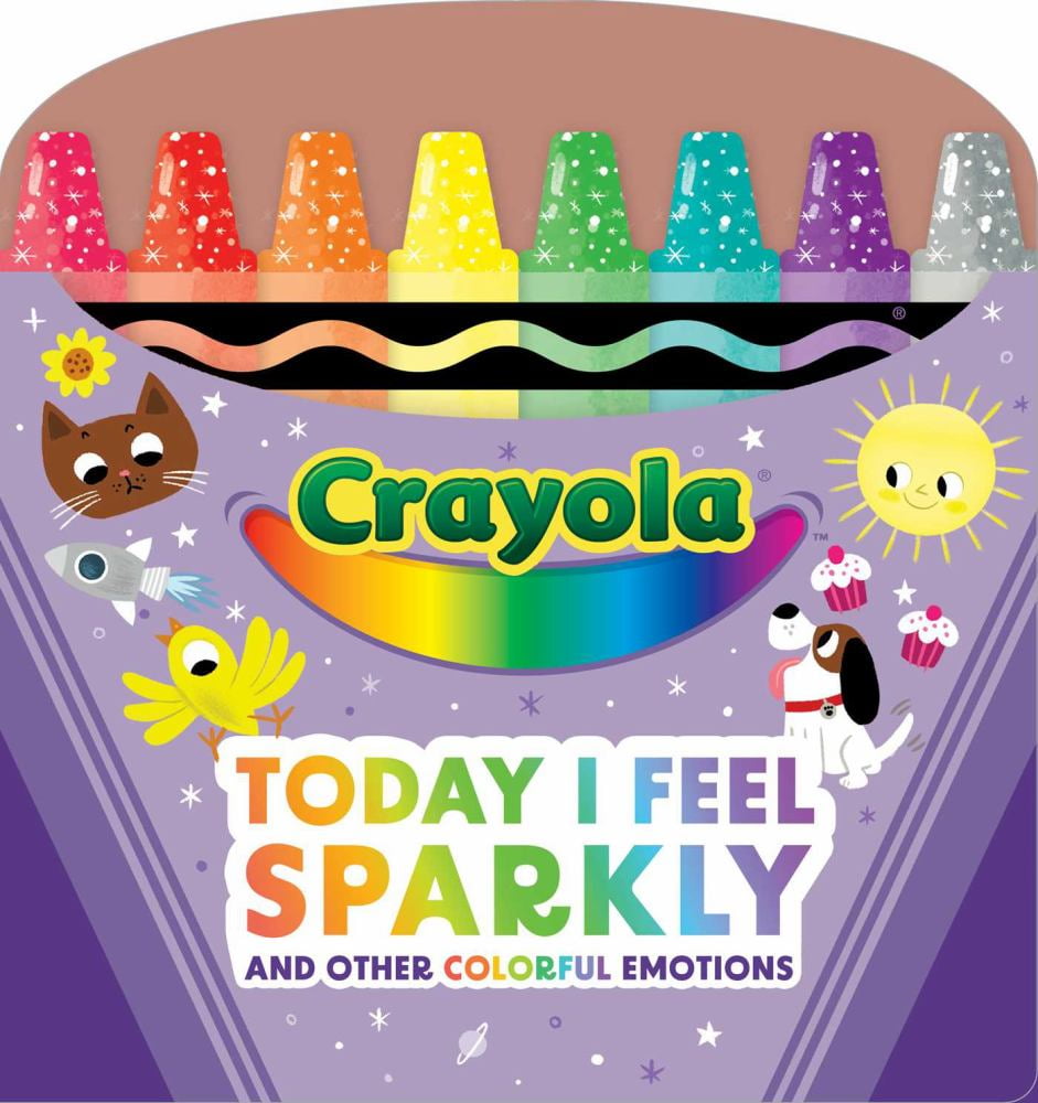 BUZZPOP: Crayola: Today I Feel Sparkly: and Other Colorful Emotions (a Crayola Shaped Board Book for Toddlers) (Board Book)