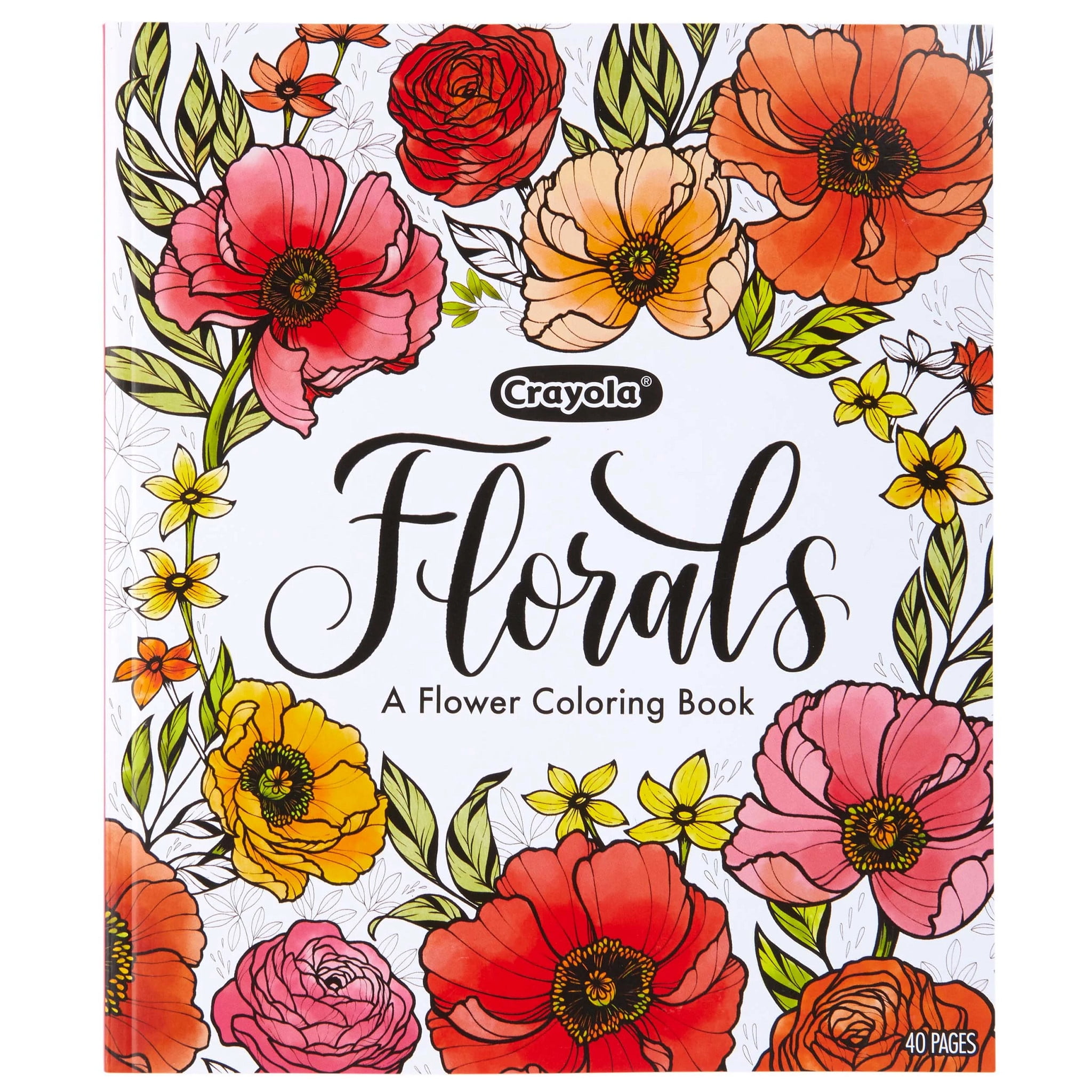 Crayola Flower Coloring Book, Florals, 40 Adult Coloring Pages ...