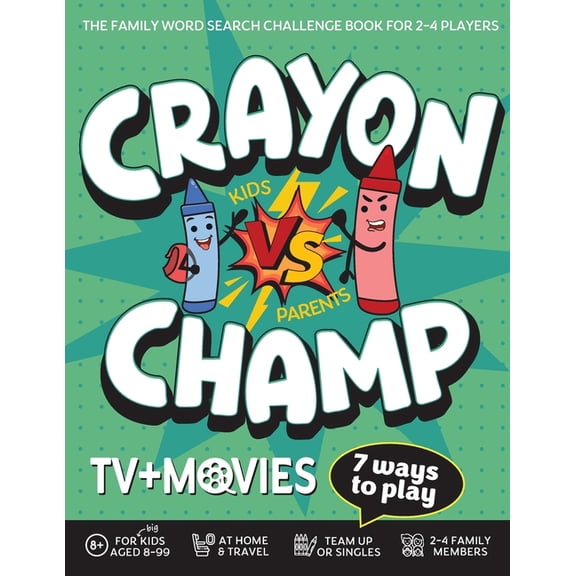 Crayon Champ Kids vs Parents TV and Movies: The family word search challenge book for 2-4 players, (Paperback)