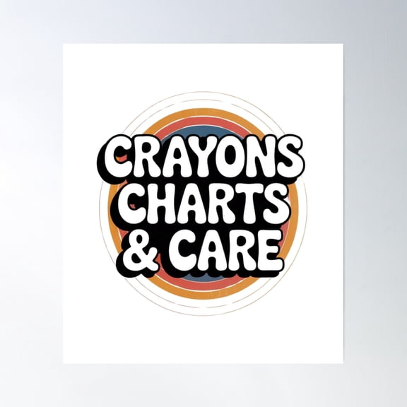 Crayons Charts & Care Poster Wall Art, Modern Wall Decor, 16x24 UNFRAMED