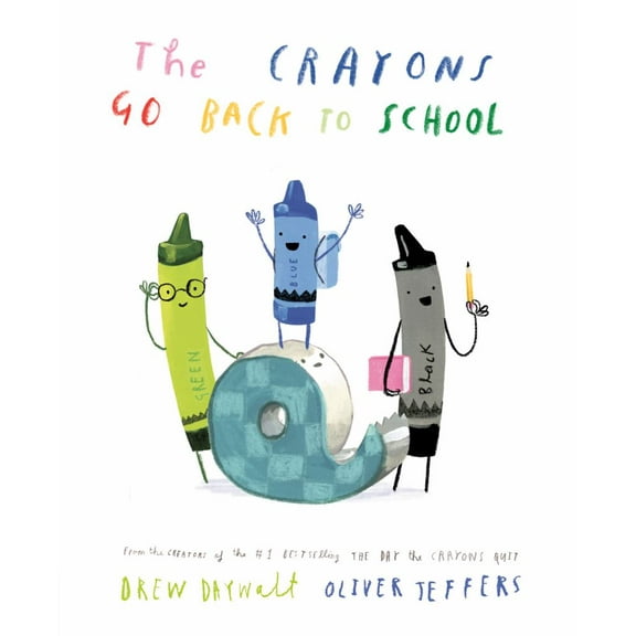 The Crayons Go Back to School (Hardcover)