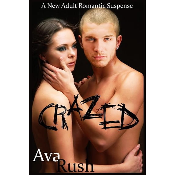 Crazed (Paperback)