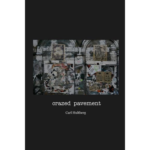 crazed pavement (Paperback)
