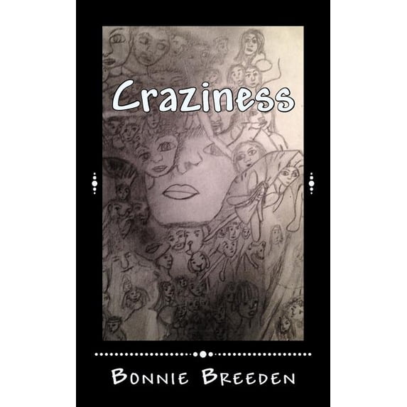 Craziness