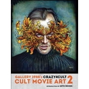Crazy 4 Cult Cult Movie Art 2 Hardcover