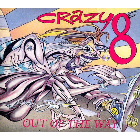 Crazy 8S - Out of the Way - Music & Performance - CD