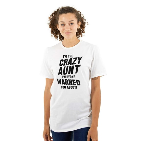 Crazy Aunt Funny Fave Auntie Present Women's Graphic T Shirt Tees Brisco Brands S