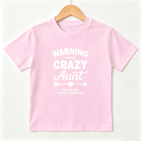Crazy Aunt Warning Girls Graphic Tee, Funny Family Slogan 100% Cotton Kids Short Sleeve T-Shirt