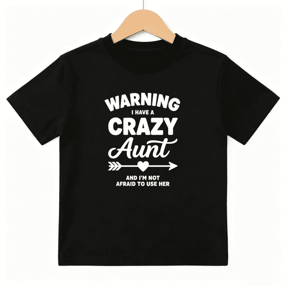 Crazy Aunt Warning Girls Graphic Tee, Funny Family Slogan 100% Cotton Kids Short Sleeve T-Shirt