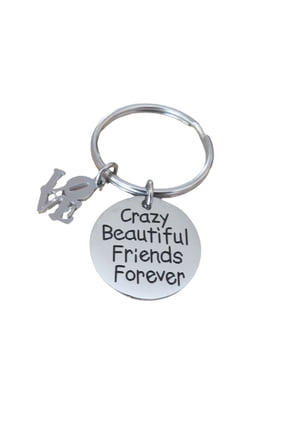 Crazy Beautiful Friends forever Stainless-Steel Engraved Disc with Laser Cut Love Charm Keychain