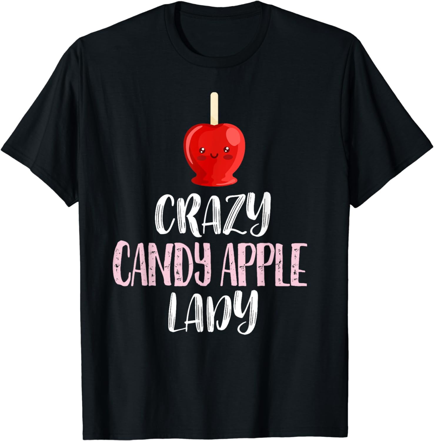 Crazy Candy Apple Lady Cute Candy Apple Lovers TShirt