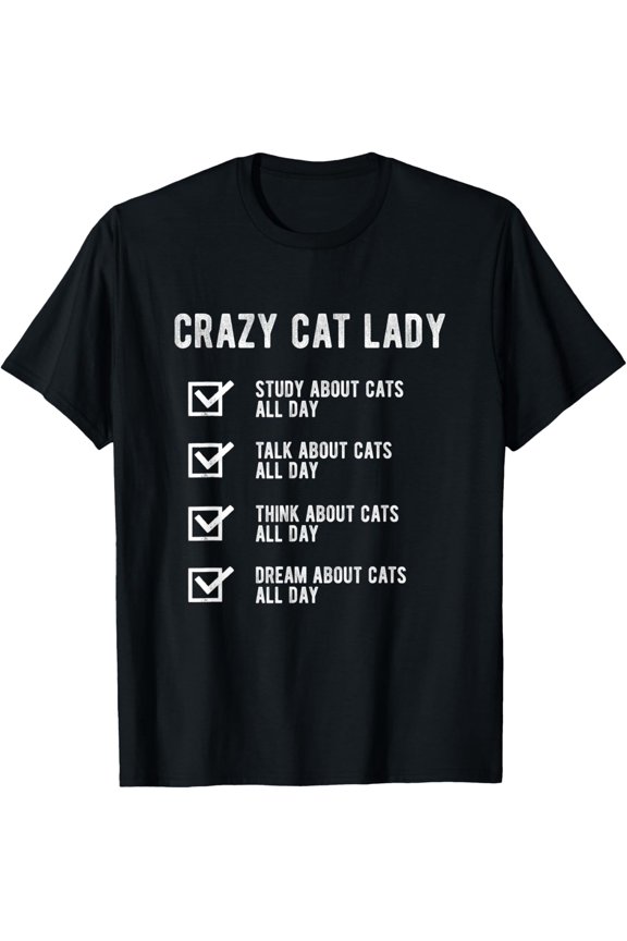 Crazy Cat Lady Cat Lover Mom Women T-Shirt