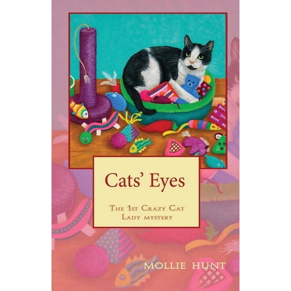 Crazy Cat Lady Cozy Mysteries Cats' Eyes, Book 1, (Paperback)