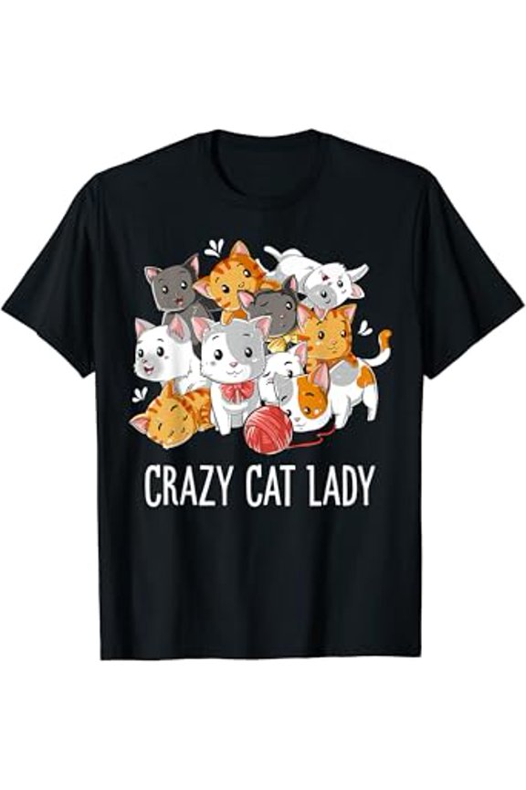 Crazy Cat Lady Funny Girls Women Kitty Kitten Animal Lover T-Shirt
