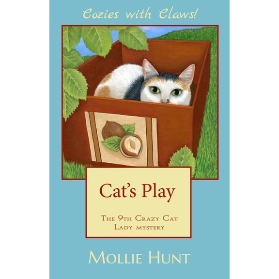 Crazy Cat Lady Mystery Cat's Play, Book 9, (Paperback)
