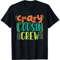 thumbnail image 1 of Crazy Cousin Crew T-Shirt, 1 of 4